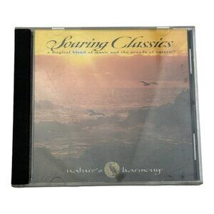 Soaring Classics A Magical Blend Of Music And The Sounds Of Nature CD